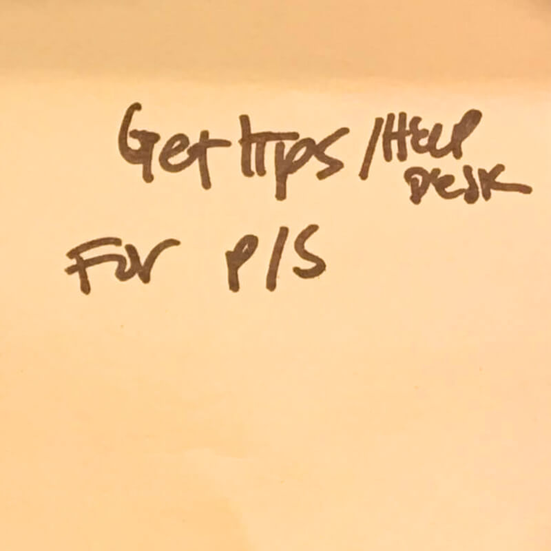 Get tips/help desk for P/S