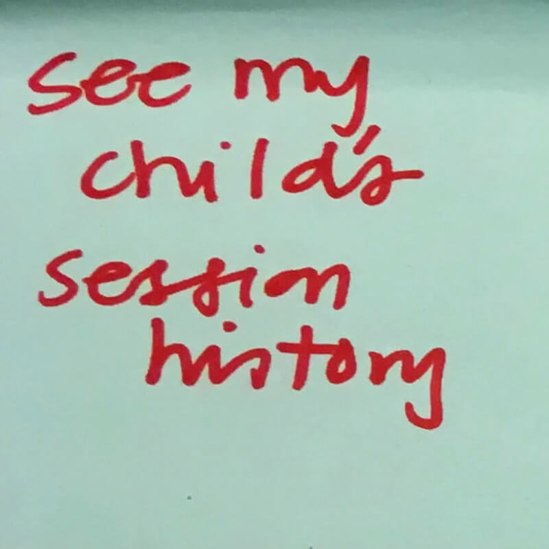 See my child's session history